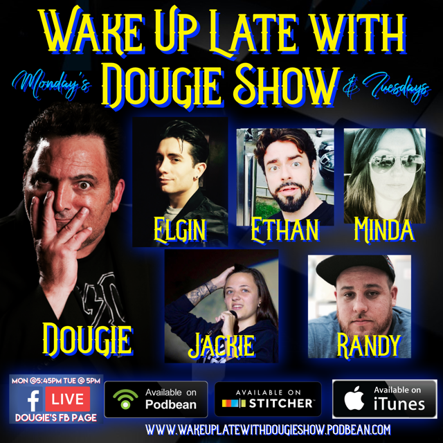 Wake Up Late With Dougie Radio Show