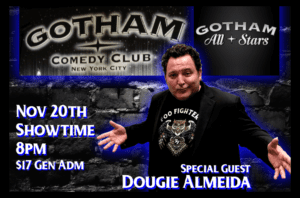 Nov 20, 2019 - Gotham Comedy Club- New York, NY.